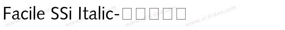 Facile SSi Italic字体转换